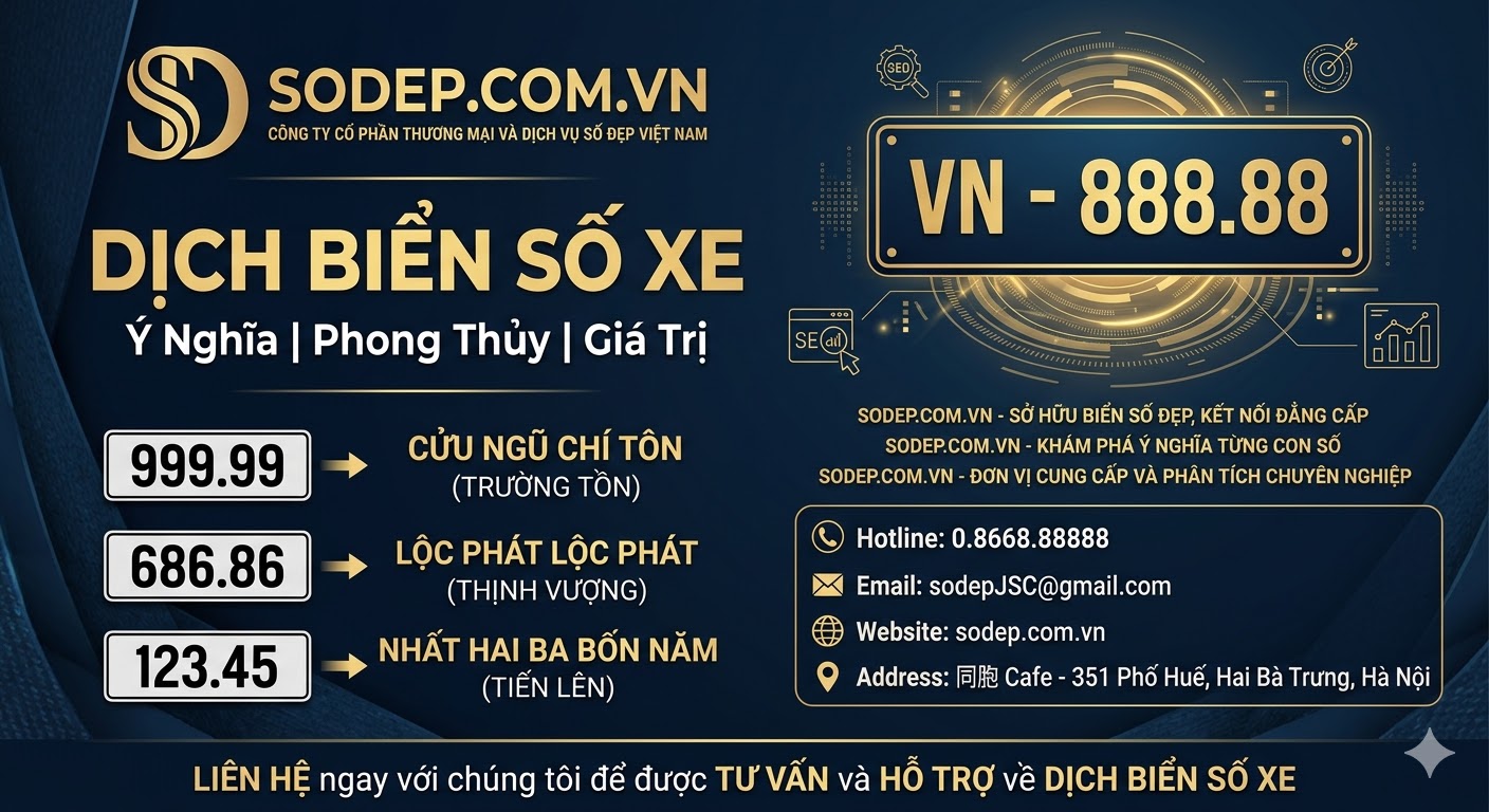 Dịch vụ phân tích và dịch ý nghĩa biển số xe đẹp tại SODEP.COM.VN